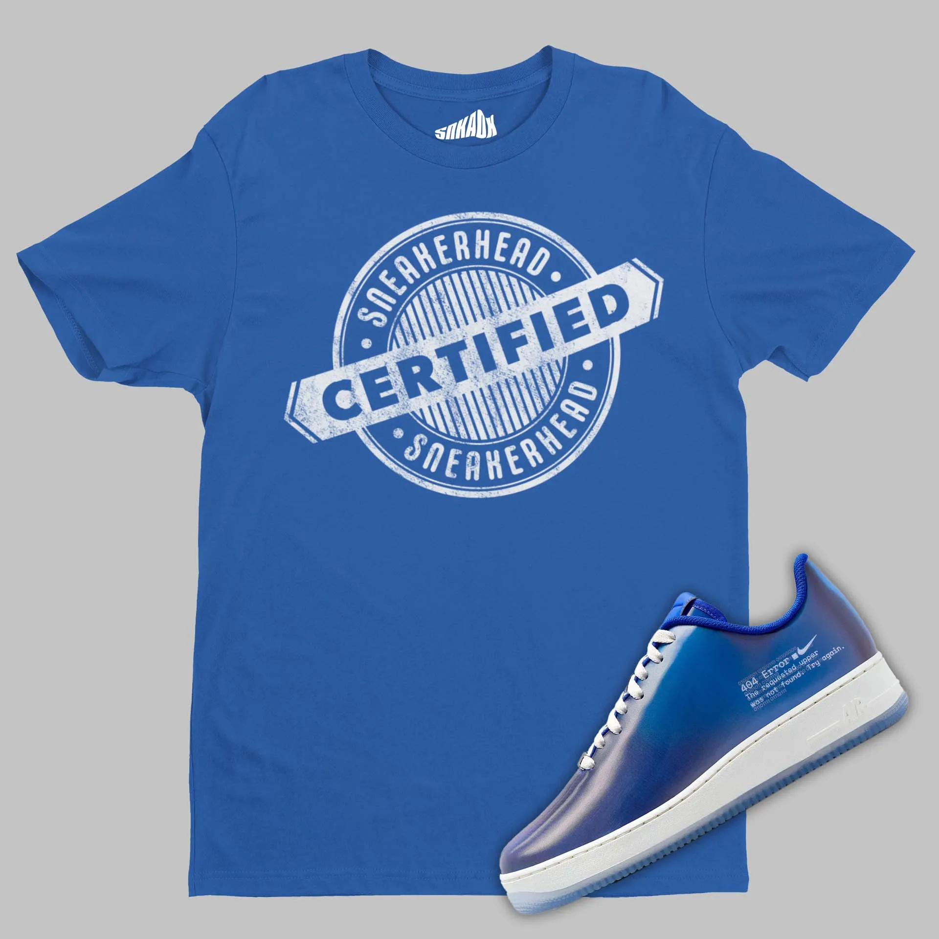 Certified Sneakerhead T-Shirt Matching Air Force 1 404 Error